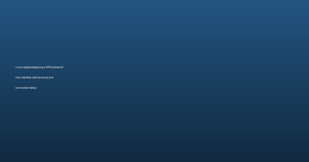 Best VPN for Linux 2026: Top Command Line and GUI Options Reviewed